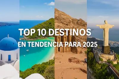 Destinos en tendencia para viajar